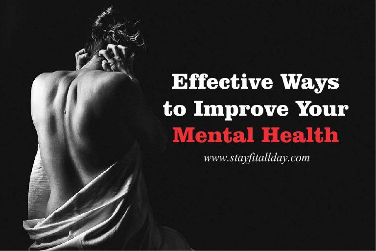 Effective Ways to Improve Your Mental Health